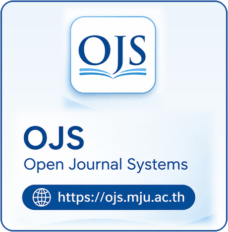 OJS - Open Journal Systems : https://ojs.mju.ac.th